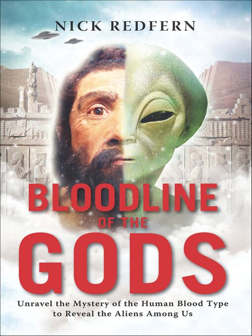 Title details for Bloodline of the Gods by Nick Redfern - Available